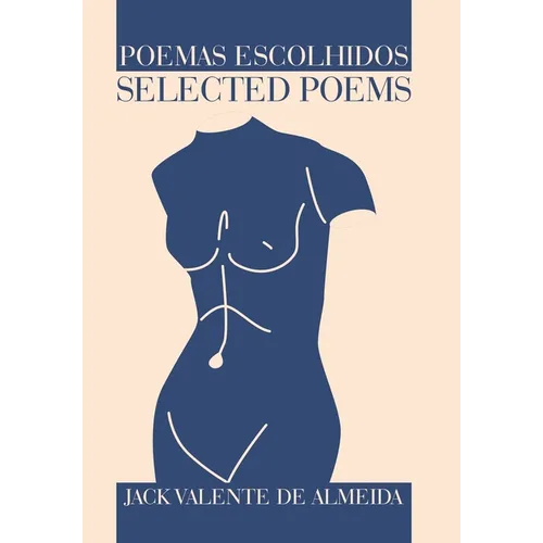 Poemas Escolhidos/Selected Poems - Hardcover