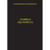 La Biblia del Kung Fu - Paperback