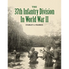 The 37th Infantry Division in World War II - Paperback