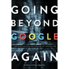 Going Beyond Google Again: Strategies for Using and Teaching the Invisible Web - Paperback