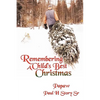Remembering A Child's Best Christmas - Paperback