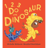 1, 2, 3, Do the Dinosaur - Board Book