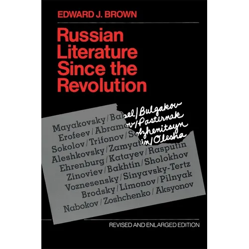 Russian Literature Since the Revolution: Revised and Enlarged Edition - Paperback