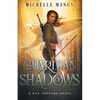 Guardian of Shadows - Paperback
