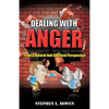 Dealing with Anger from a Natural and Spiritual Perspective - Paperback