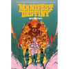 Manifest Destiny Deluxe Book Two - Hardcover