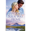 Finding Your Way Home - Paperback