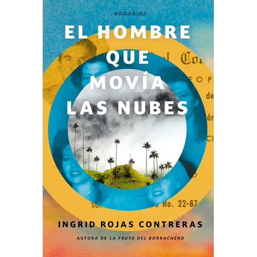 El Hombre Que Movía Las Nubes / The Man Who Could Move Clouds - Paperback