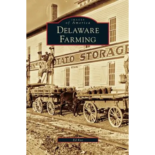 Delaware Farming - Hardcover