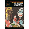 Anthony Bourdain's Hungry Ghosts - Hardcover