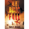 Why Birds Fall - Paperback