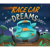 Race Car Dreams - Hardcover