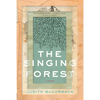 The Singing Forest - Paperback