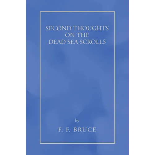 Second Thoughts on the Dead Sea Scrolls - Paperback