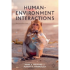 Human-Environment Interactions: An Introduction - Paperback
