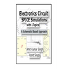 Electronics Circuit SPICE Simulations with LTspice: A Schematic Based Approach - Paperback