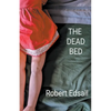 The Dead Bed - Paperback