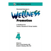Structured Exercises in Wellness Promotion Vol 4 - Paperback
