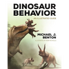 Dinosaur Behavior: An Illustrated Guide - Hardcover