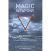 Magic Weapons: Aboriginal Writers Remaking Community After Residential School - Paperback