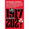 From Red Terror to Terrorist State: Russia's Intelligence Services and Their Fight for World Domination from Felix Dzerzhinsky to Vladimir Putin - Paperback