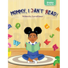 Mommy, I Can't Read - Hardcover