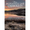 More Mornings With Oswald - Paperback
