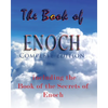 The Book Of Enoch, Complete Edition: Including The Book Of The Secrets Of Enoch - Paperback