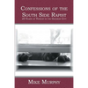 Confessions of the South Side Rapist: 25 Years of Terror in the Gateway City - Paperback