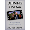 Defining Cinema: Rouben Mamoulian and Hollywood Film Style, 1929-1957 - Paperback