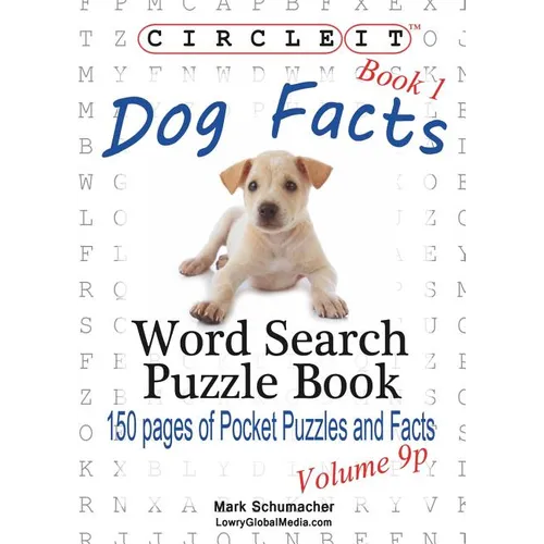 Circle It, Dog Facts, Book 1, Pocket Size, Word Search, Puzzle Book - Paperback