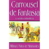 Carrousel de Fantasia: Cuentos Infantiles - Paperback
