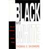 Black into White: Race and Nationality in Brazilian Thought - Paperback