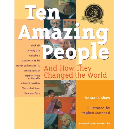 Ten Amazing People: And How They Changed the World - Hardcover