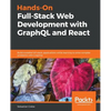 Hands-on Full-Stack Web Development with GraphQL and React - Paperback