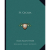 St. Cecilia - Paperback