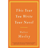 This Year You Write Your Novel - Paperback