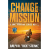 Change of Mission: A Jake Fortina Series Novel - Paperback