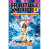 Spiritual Warrior III: Solace for the Heart in Difficult Times - Paperback