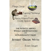 Magic Soup, Typing Monkeys, And Horny Aliens From Outer Space: The Patently Absurd Wholly Unsubstantiated and Extravagantly Failed Atheist Origin Myth - Paperback