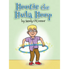 Hootie the Hula Hoop - Hardcover