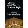 Deja Vu, Italian Style - Paperback
