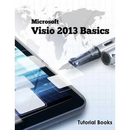 Microsoft Visio 2013 Basics - Paperback