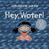 Hey, Water! - Paperback