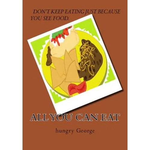 All You Can Eat - Paperback