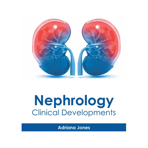 Nephrology: Clinical Developments - Hardcover