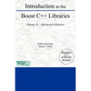 Introduction to the Boost C++ Libraries; Volume II - Advanced Libraries - Hardcover