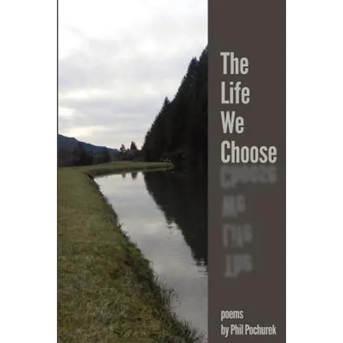 The Life We Choose - Paperback