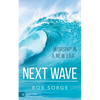 Next Wave: Worship in a New Era - Paperback