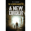 The Atropos Maker II: A New Order - Paperback